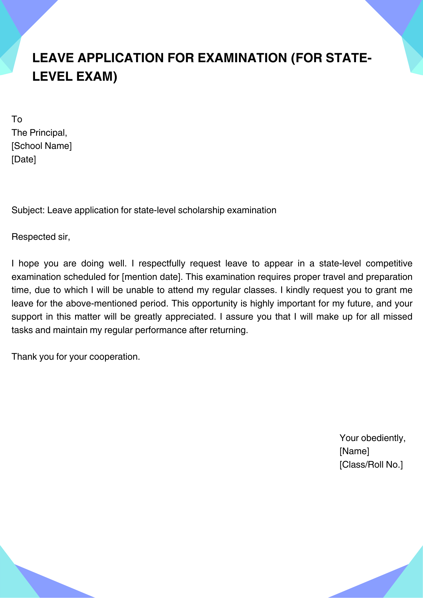 Leave Application for examination (For state-level exam) 