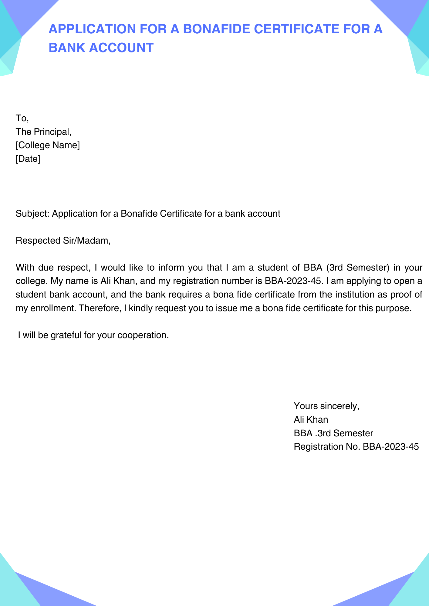 Application for a Bona fide Certificate for a bank account