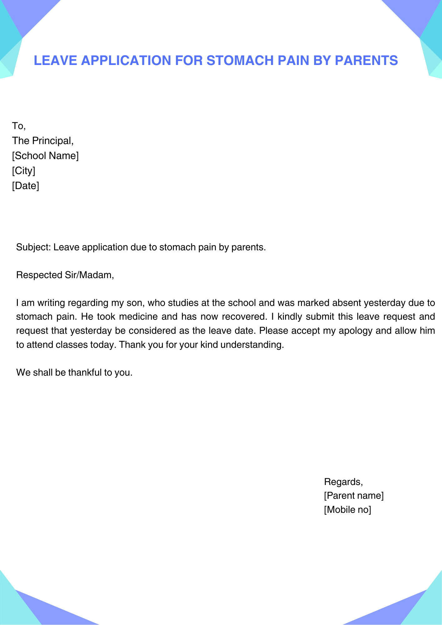 Leave Application for Stomach Pain by Parents