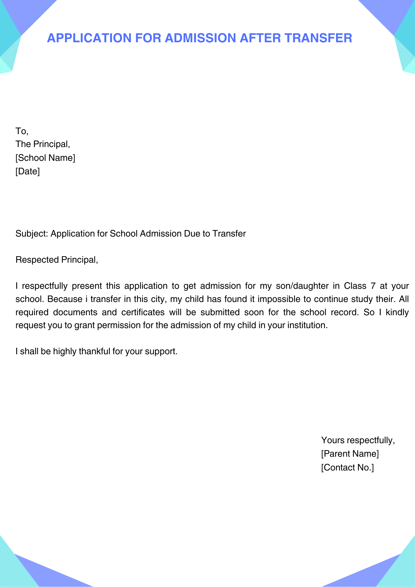 Application for Admission After Transfer