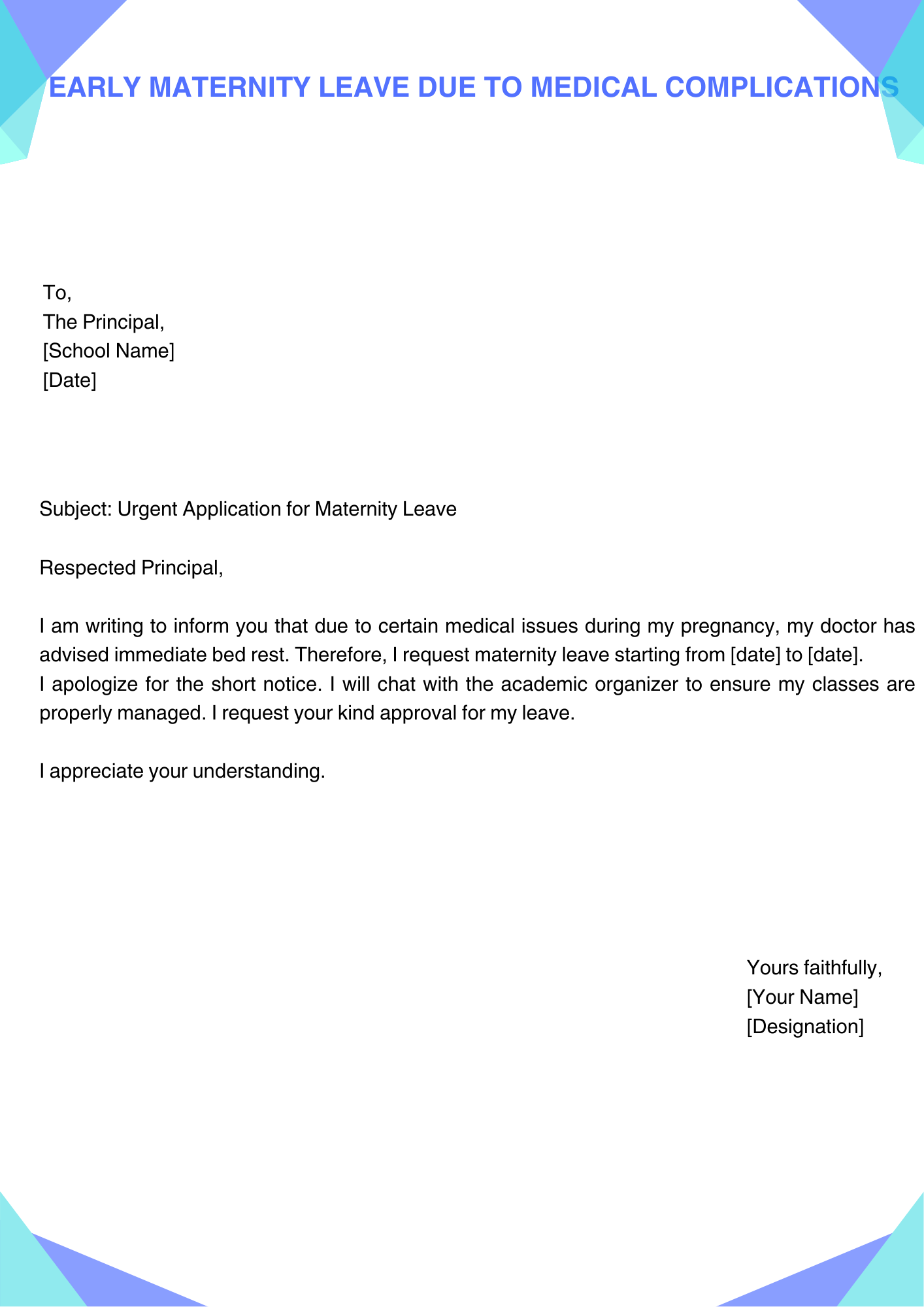 Early Maternity Leave due to Medical Complications