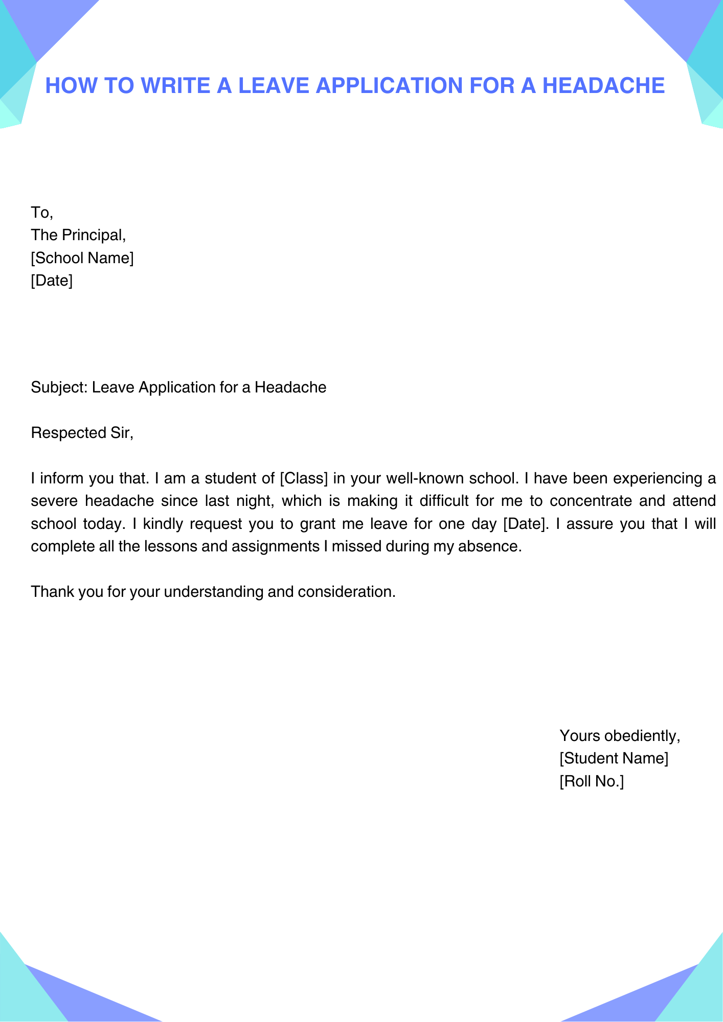 Leave Application for a headache