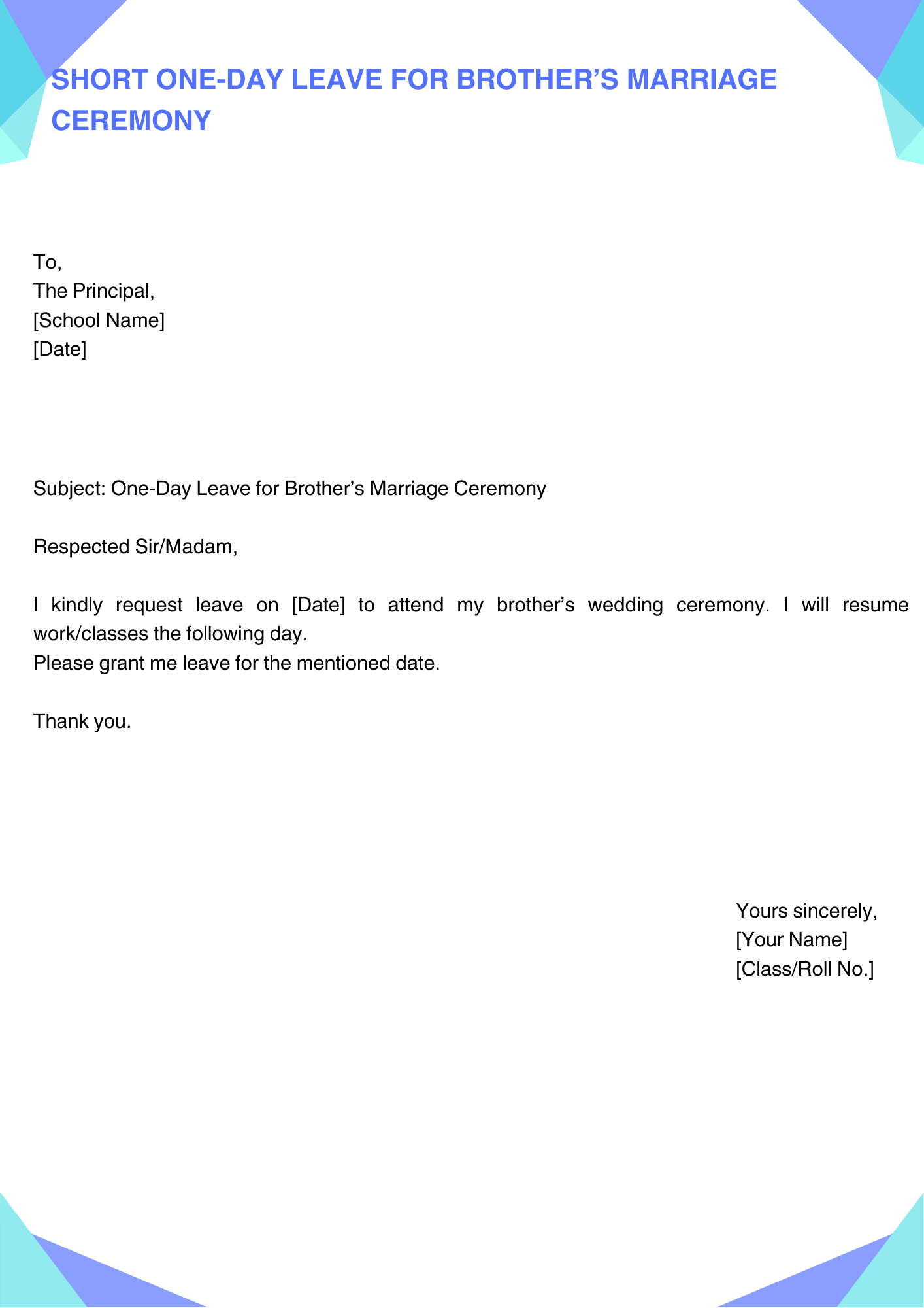 Short One-Day Leave for Brother’s Marriage Ceremony