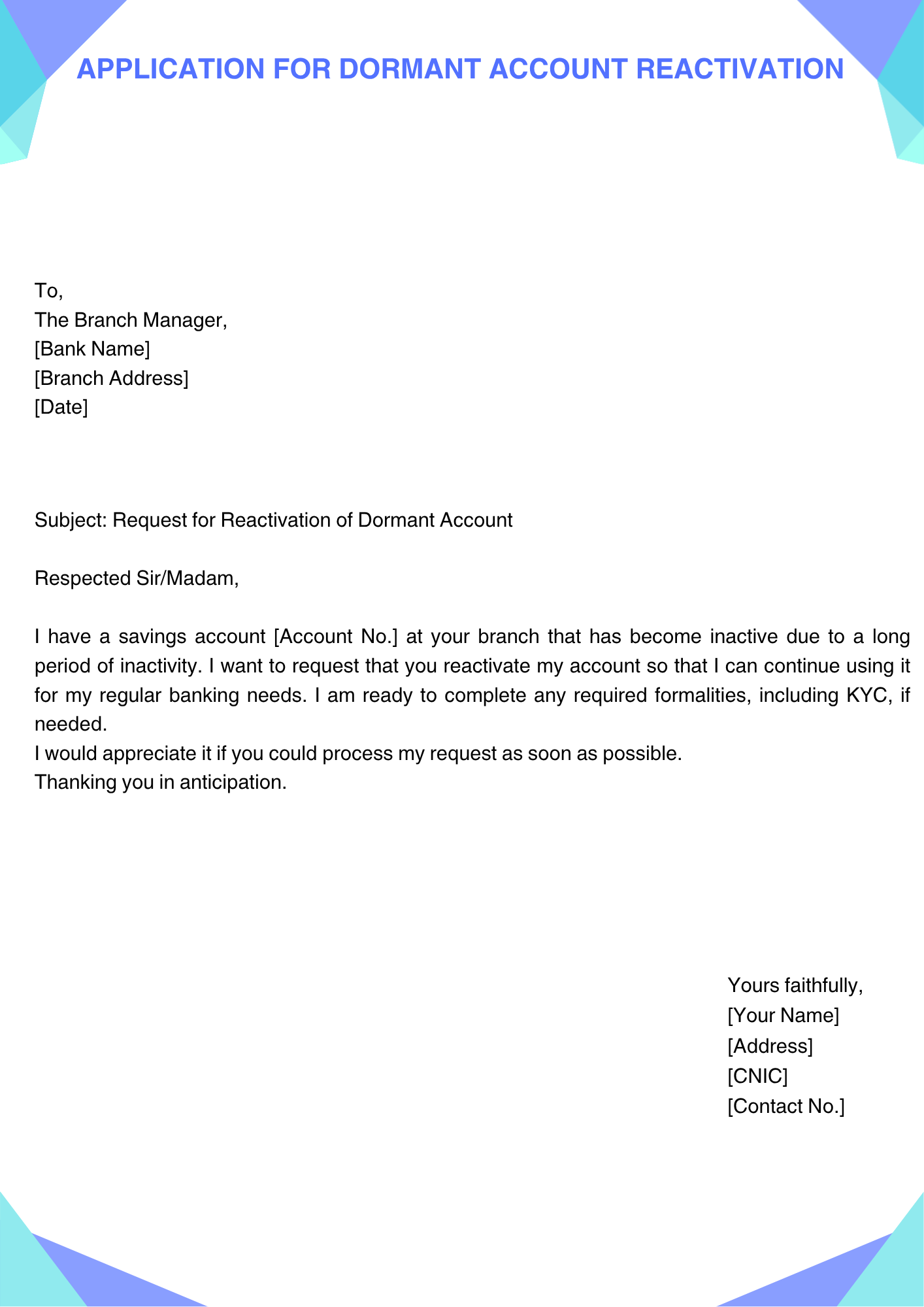 Application for Dormant Account Reactivation