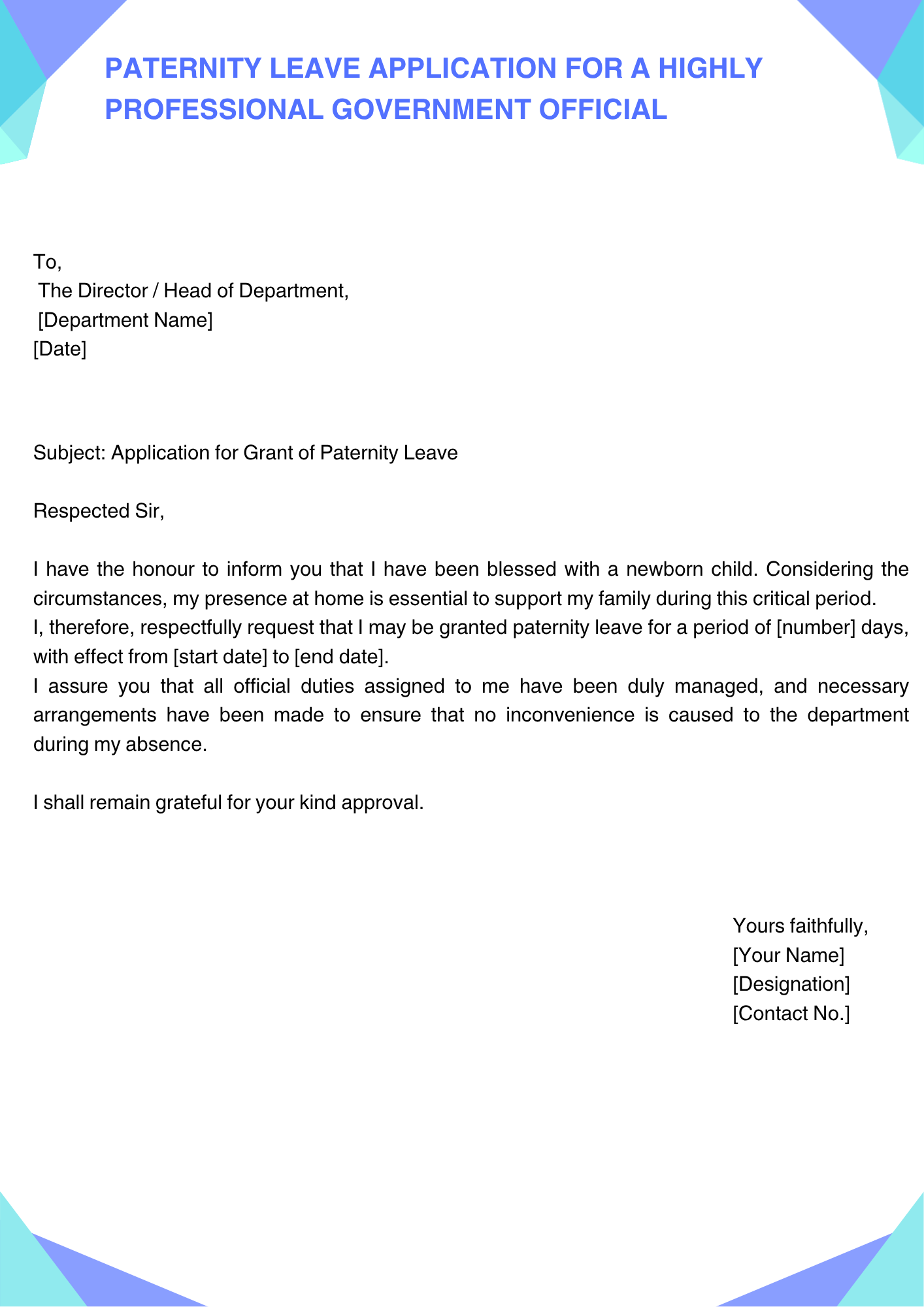 Paternity leave application for a highly professional government official