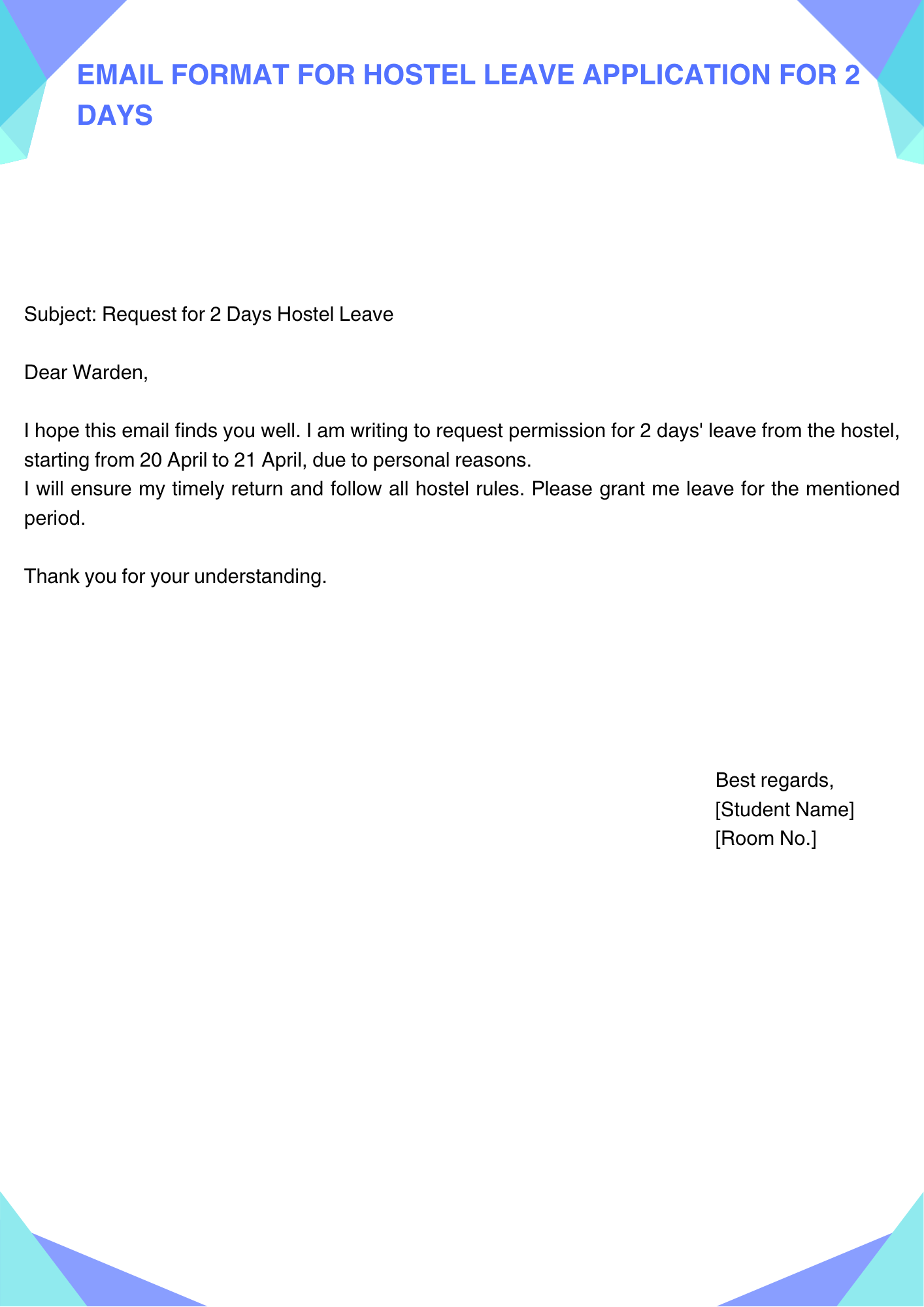 Email Format for Hostel Leave Application for 2 Days