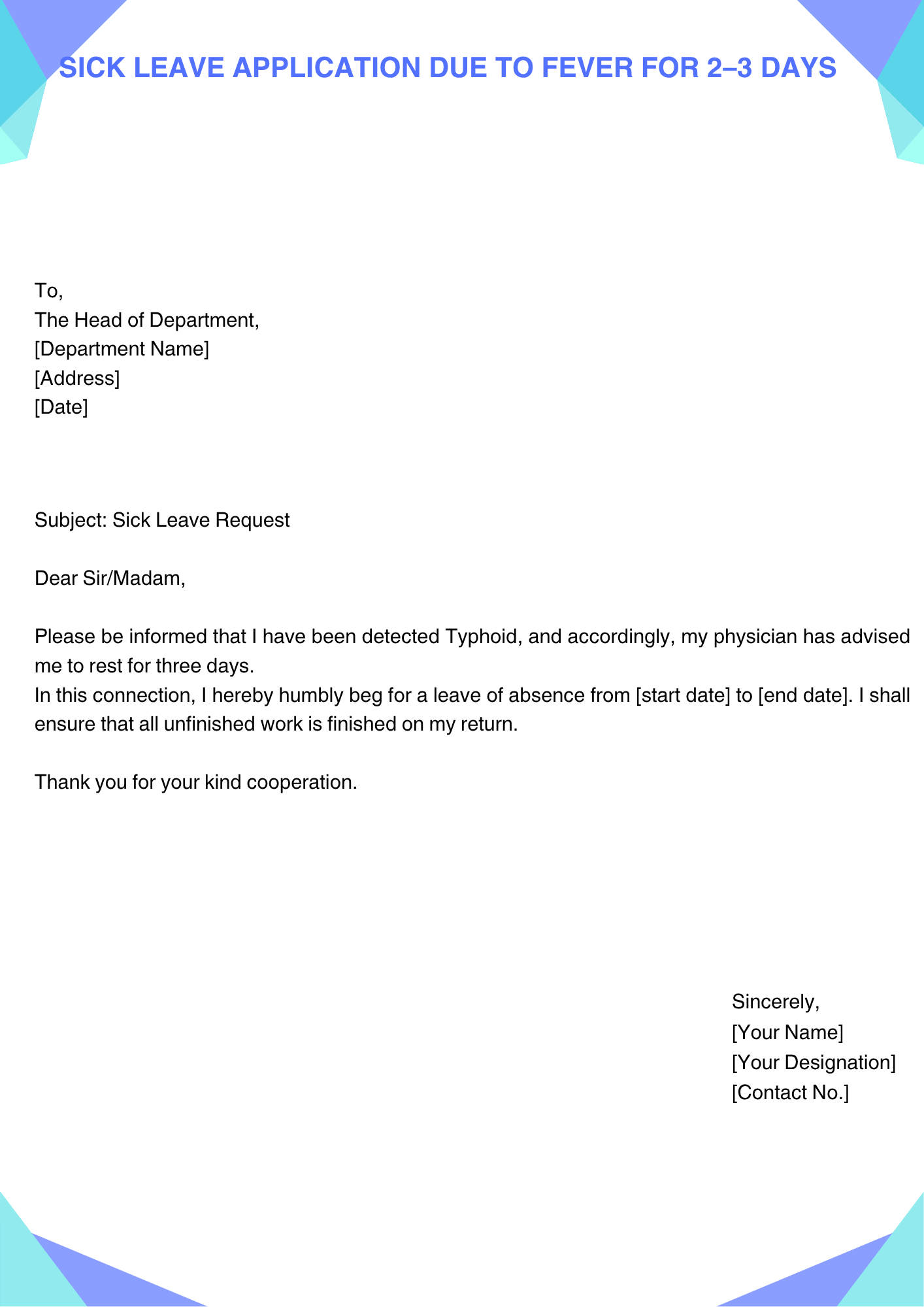 Sick Leave Application due to fever for 2–3 Days