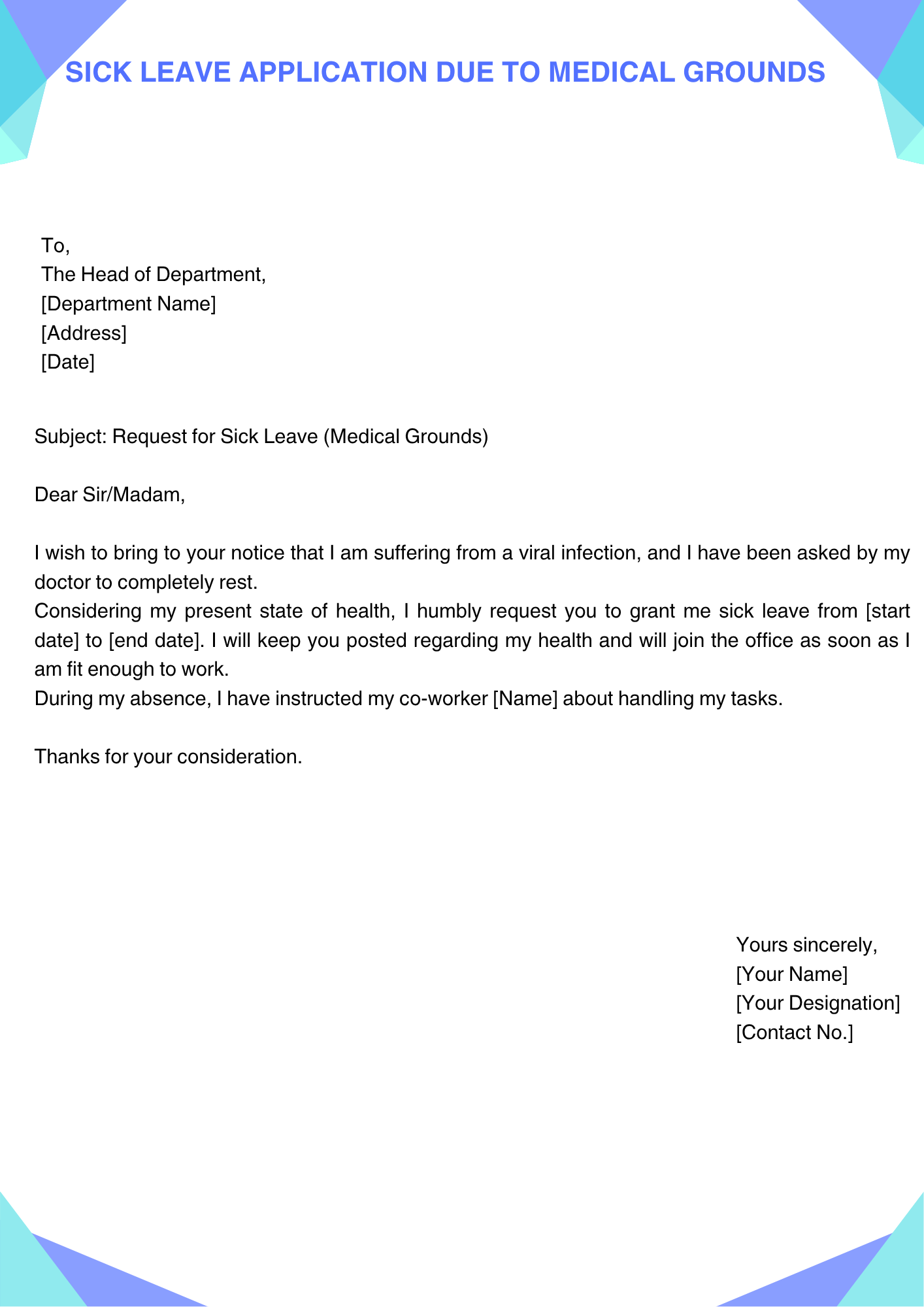 Sick Leave Application due to medical grounds