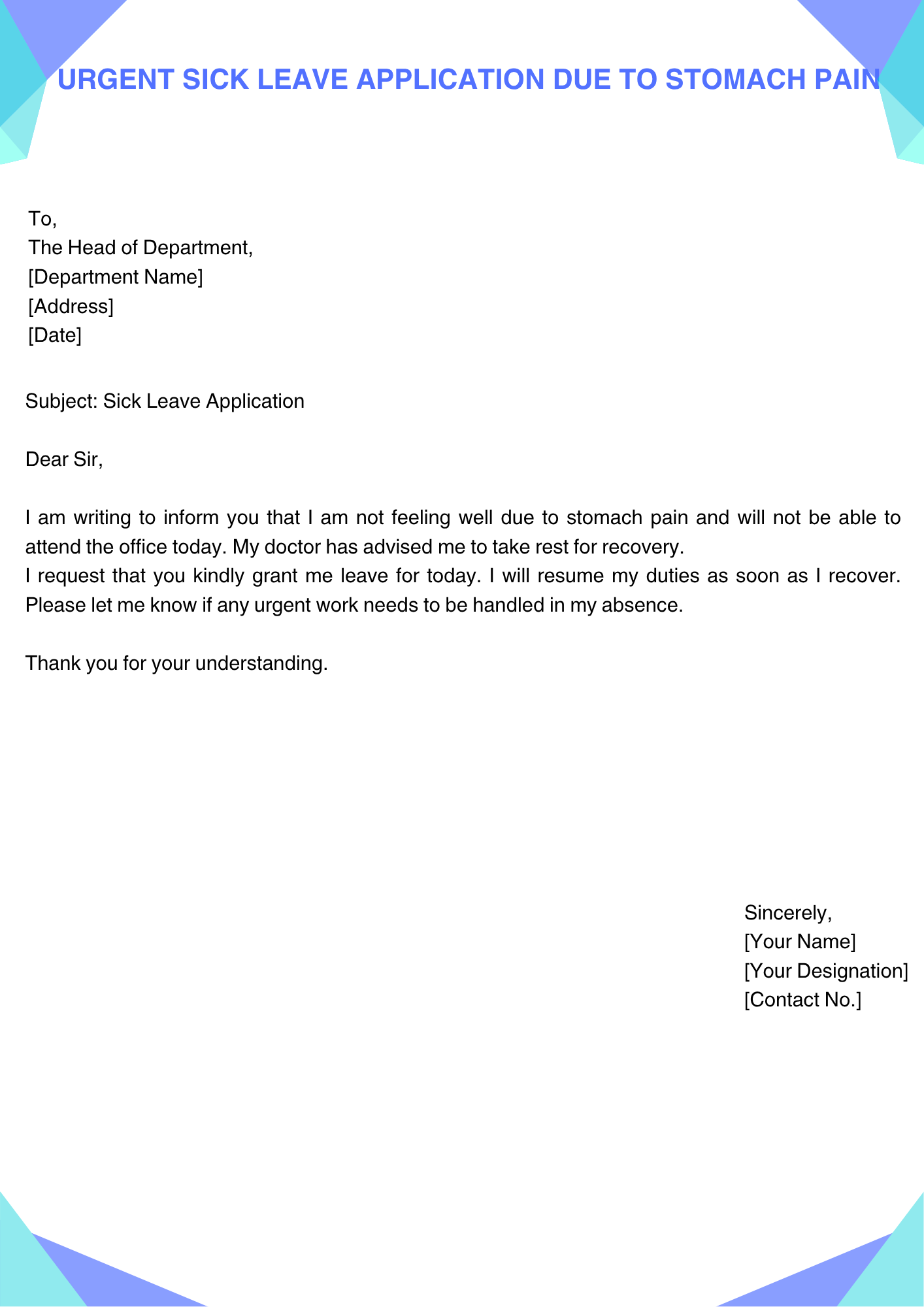 Urgent Sick Leave Application due to stomach pain