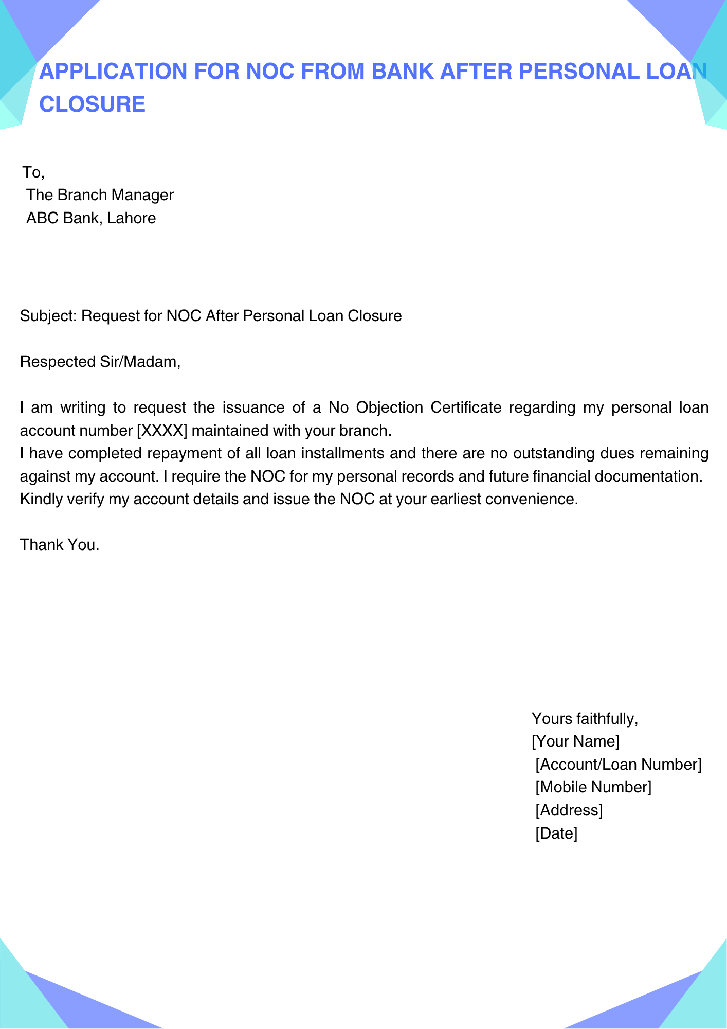Application for NOC from bank After Personal Loan Closure