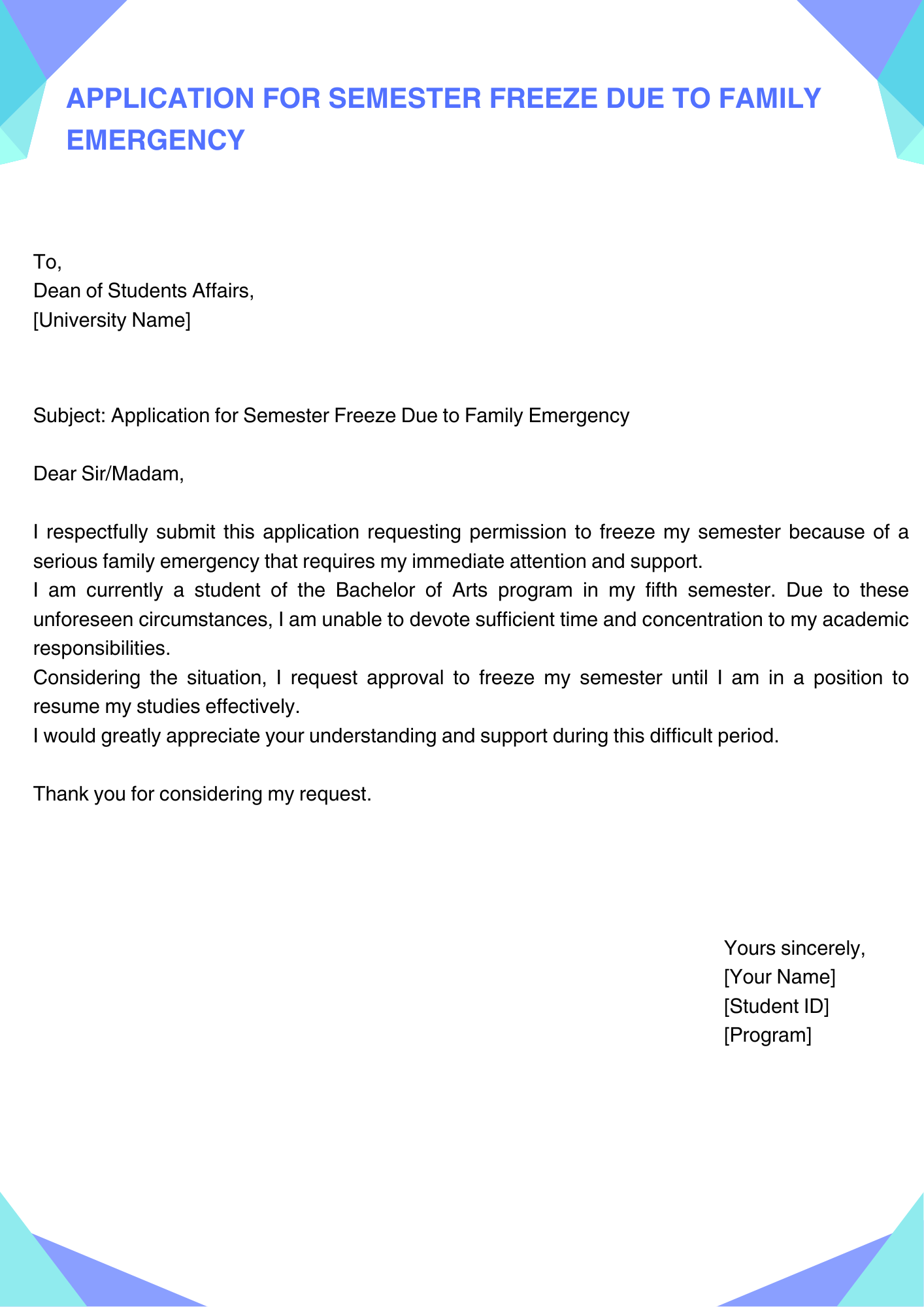 Application for Semester Freeze Due to Family Emergency