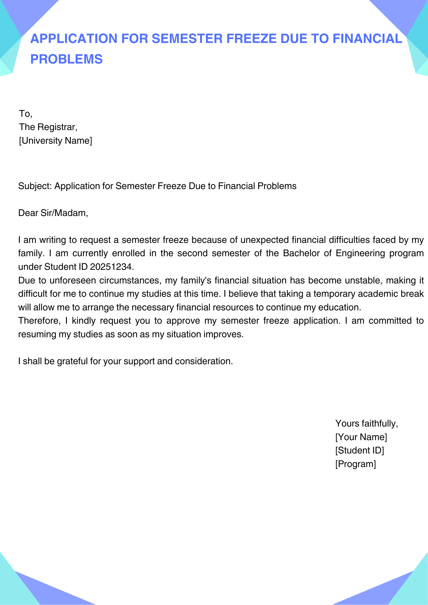 Application for Semester Freeze Due to Financial Problems
