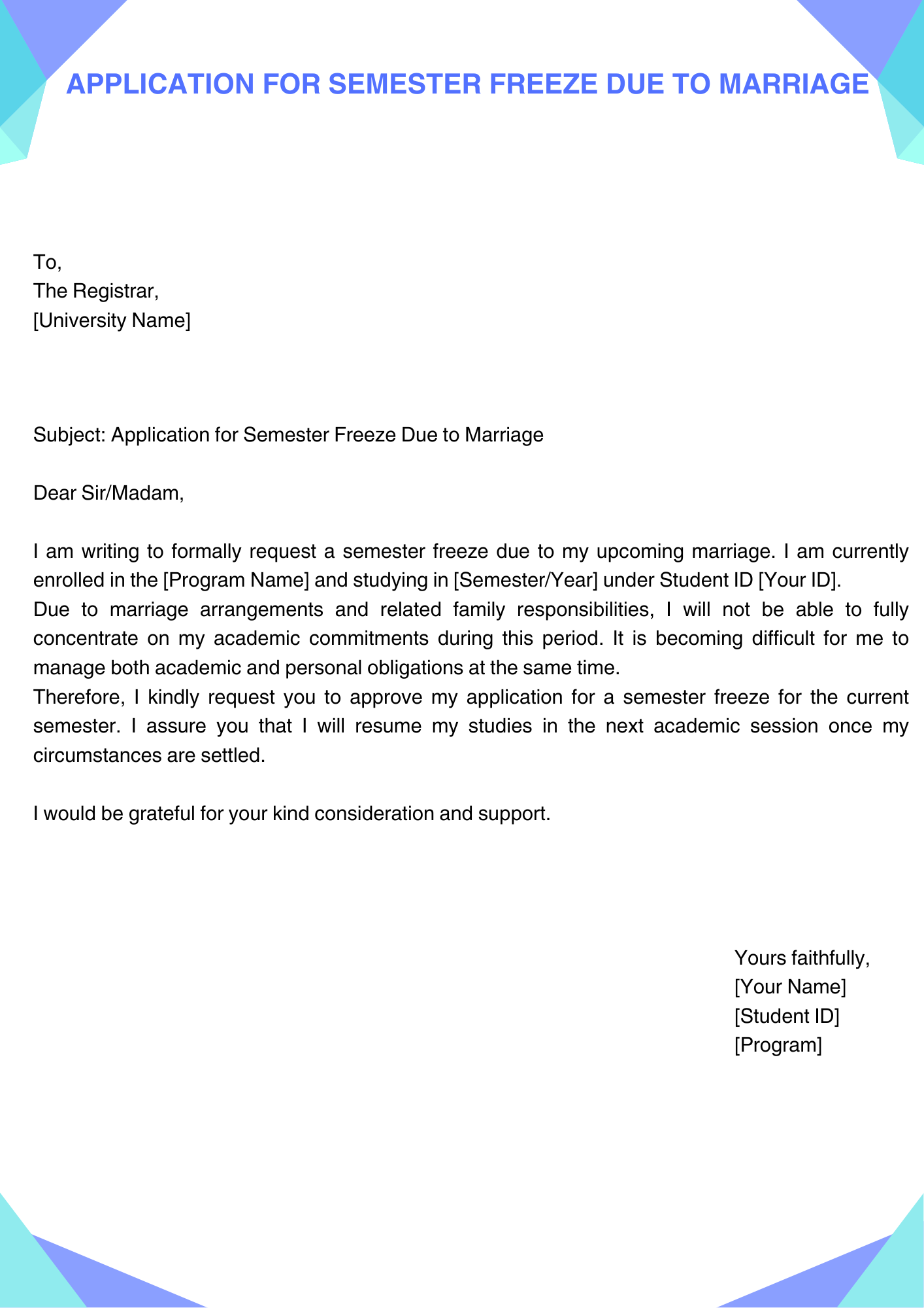 Application for Semester Freeze Due to Marriage