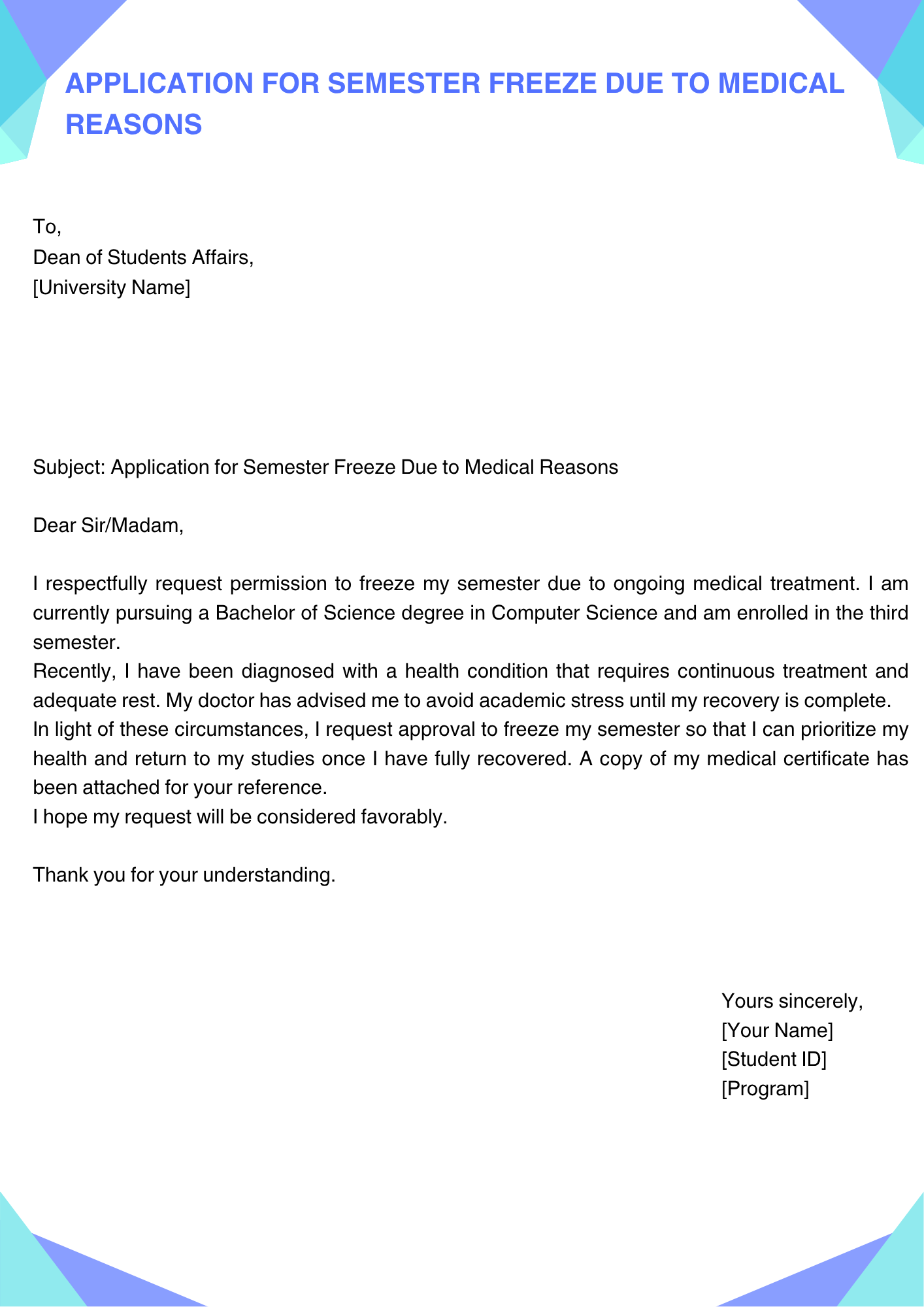 Application for Semester Freeze Due to Medical Reasons