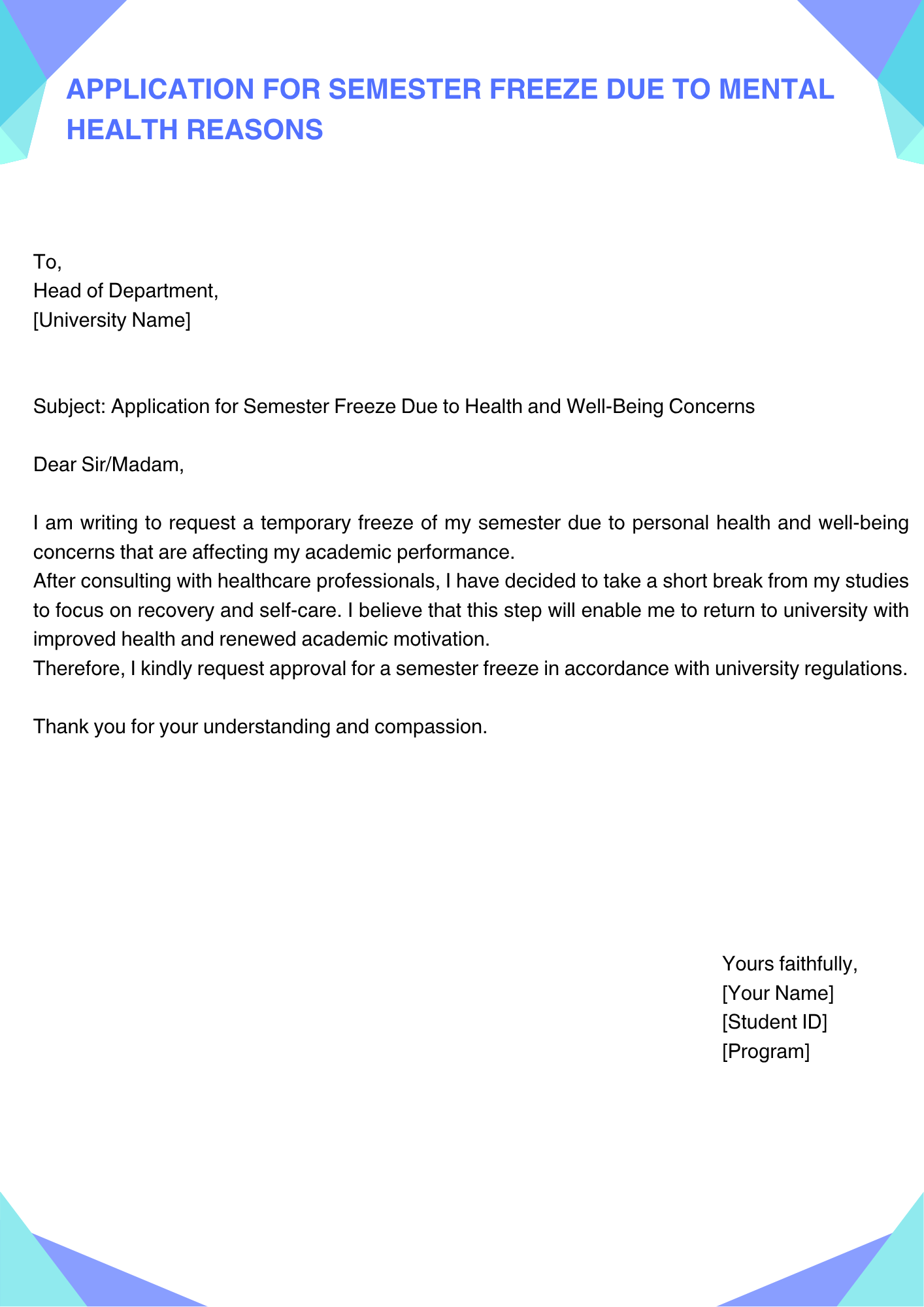 Application for Semester Freeze Due to Mental Health Reasons