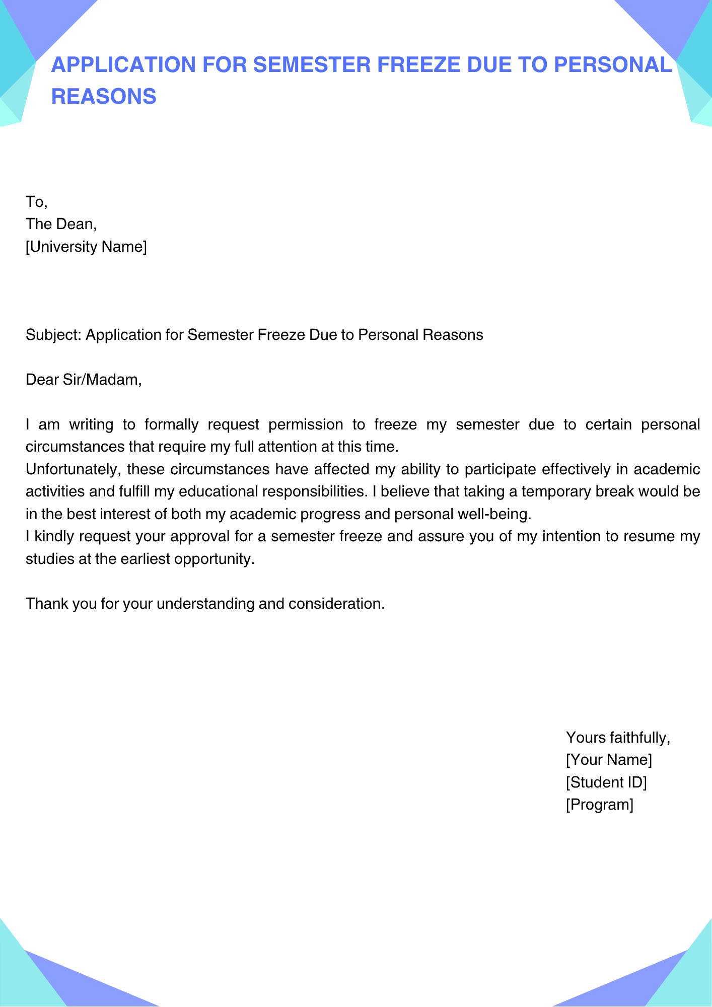 Application for Semester Freeze Due to Personal Reasons
